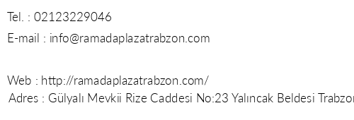 Ramada Plaza Hotel & Spa Trabzon telefon numaralar, faks, e-mail, posta adresi ve iletiim bilgileri